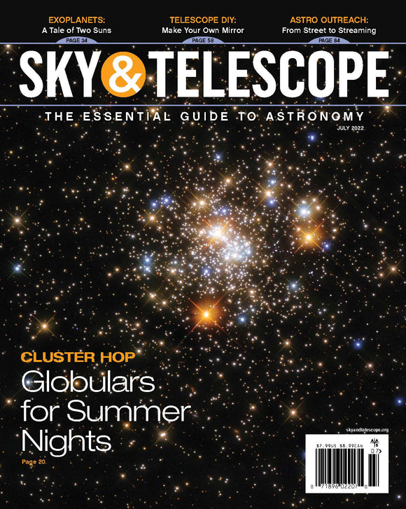 Sky & Telescope July 2022 Magazine