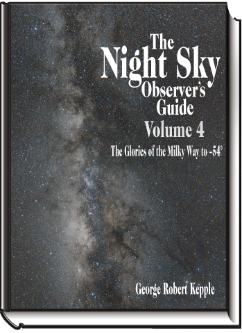 Night Sky Observer's Guide Volume 4: The Glories of the Milky Way to –54°