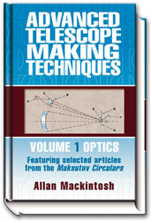Advanced Telescope Making Techniques, Vol. 1 Optics