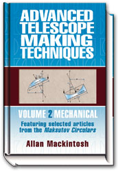 Advanced Telescope Making Techniques, Vol. 2, Mechanical